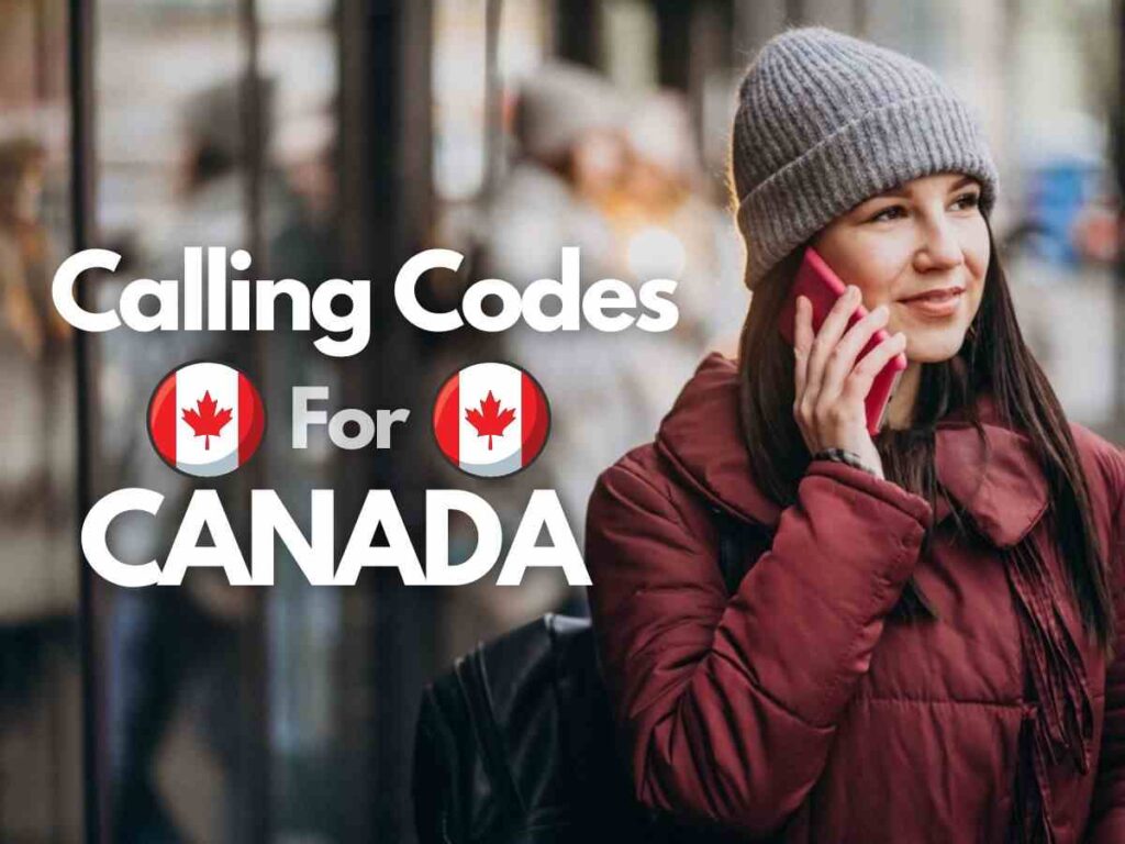 Calling Codes for Canada